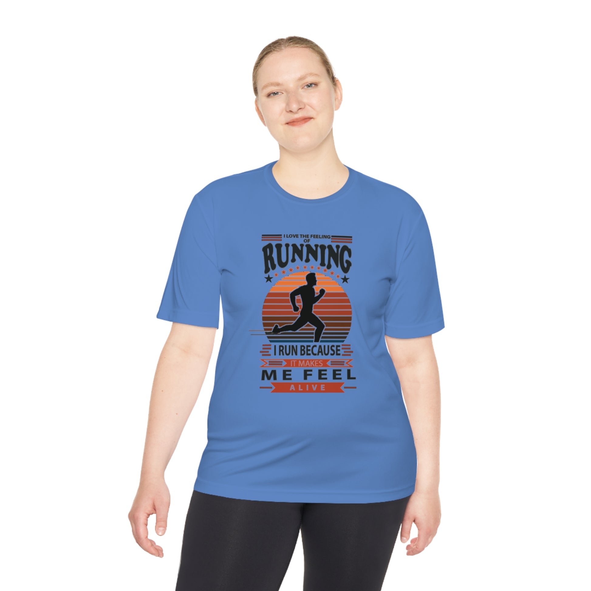 "RUNNING MAKES ME FEEL ALIVE" MOISTURE WICKING TEE