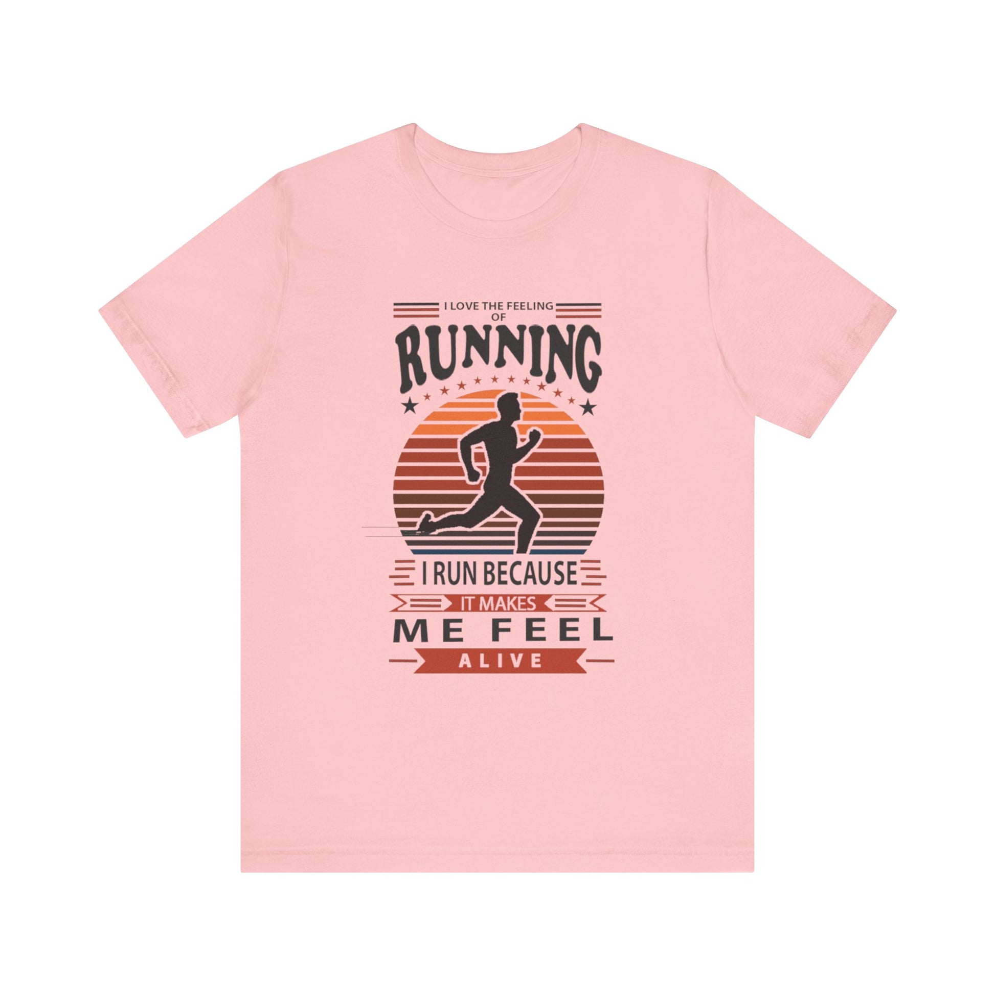 Running Makes Me Feel Alive Tee